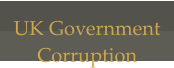 UK Government  Corruption