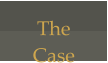 The  Case